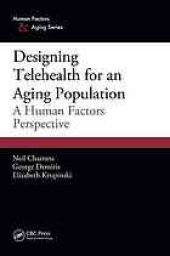 book Designing Telehealth for an Aging Population: A Human Factors Perspective