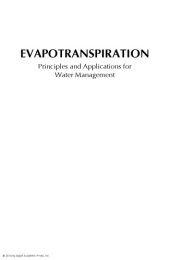 book Evapotranspiration: Principles and Applications for Water Management