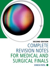 book Complete Revision Notes for Medical and Surgical Finals, Second Edition