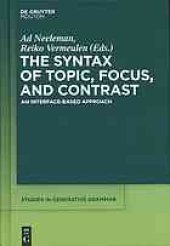 book Syntax of topic, focus, and contrast : an interface-based approach