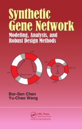 book Synthetic Gene Network: Modeling, Analysis and Robust Design Methods