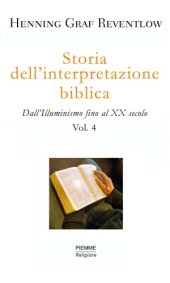 book Storia dell'interpretazione biblica. Dall'Illuminismo al XX secolo