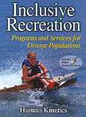 book Inclusive recreation : programs and services for diverse populations