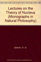 book Lectures on the Theory of the Nucleus