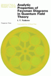 book Analytic Properties of Feynman Diagrams in Quantum Field Theory