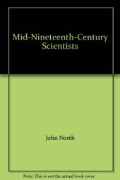 book Mid-Nineteenth-century Scientists