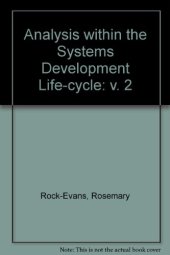 book Analysis Within the Systems Development Life-Cycle. Book 2: Data Analysis–the Methods