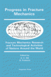 book Progress in Fracture Mechanics. Fracture Mechanics Research and Technological Activities of Nations Around the World