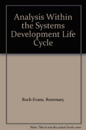 book Analysis Within the Systems Development Life-Cycle. Book 4: Activity Analysis–the Methods