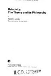 book Relativity: the Theory and its Philosophy