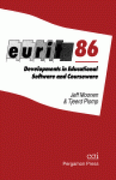 book Eurit 86: Developments in Educational Software and Courseware. Proceedings of the First European Conference on Education and Information Technology