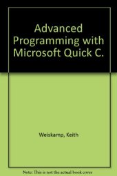 book Advanced Programming with Microsoft Quickc