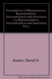 book Foundations of Measurement. Representation, Axiomatization, and Invariance