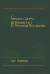 book A Second Course in Elementary Differential Equations