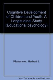 book Cognitive Development of Children and Youth. A Longitudinal Study