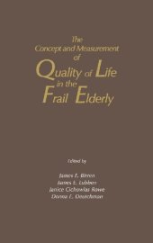 book The Concept and Measurement of Quality of Life in the Frail Elderly