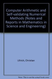 book Computer Arithmetic and Self-Validating Numerical Methods