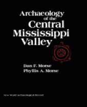 book Archaeology of the Central Mississippi Valley