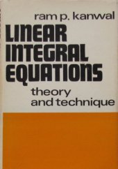 book Linear Integral Equations. Theory and Technique