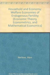 book Household and Economy. Welfare Economics of Endogenous Fertility