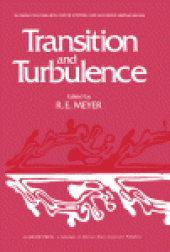 book Transition and Turbulence. Proceedings of a Symposium Conducted by the Mathematics Research Center, the University of Wisconsin–Madison, October 13–15, 1980