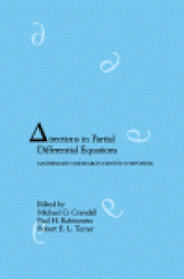 book Directions in Partial Differential Equations. Proceedings of a Symposium Conducted by the Mathematics Research Center, the University of Wisconsin–Madison, October 28–30, 1985