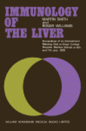 book Immunology of the Liver. Proceedings of an International Meeting Held at King's College Hospital Medical School, London, on 6th and 7th July, 1970