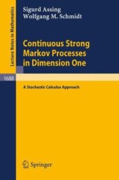 book Continuous Strong Markov Processes in Dimension One: A stochastic calculus approach