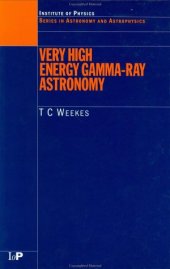 book Very high energy gamma-ray astronomy