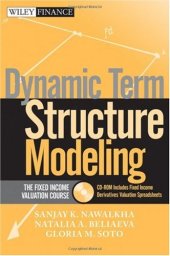 book Dynamic term structure modeling: the fixed income valuation course