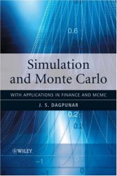 book Simulation and Monte Carlo with applications in finance and MCMC