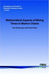 book Mathematical aspects of mixing times in Markov chains