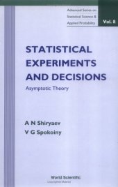 book Statistical experiments and decisions: asymptotic theory