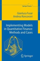 book Implementing models in quantitative finance: methods and cases