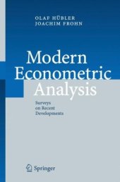 book Modern econometric analysis: surveys on recent developments