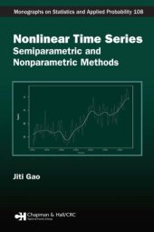 book Nonlinear time series, semiparametric and nonparametric methods