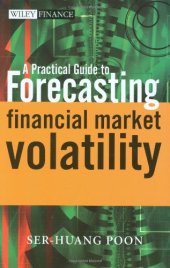 book A practical guide to forecasting financial market volatility