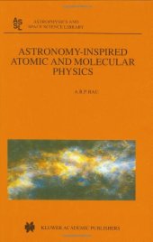 book Astronomy-Inspired Atomic and Molecular Physics