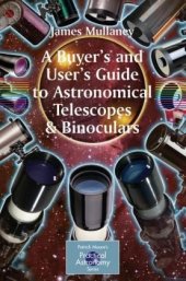 book A Buyer's and User's Guide to Astronomical Telescopes and Binoculars