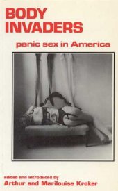 book Body Invaders Panic Sex in America, Ctheory