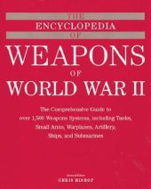 book The Encyclopedia of Weapons of World War II