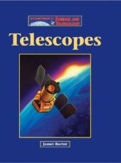 book The Lucent Library of Science and Technology - Telescopes