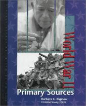 book World War II, Primary Sources