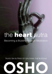 book The Heart Sutra: Becoming a Buddha Through Meditation