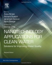 book Nanotechnology Applications for Clean Water. Solutions for Improving Water Quality