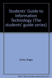 book Students' Guide to Information Technology