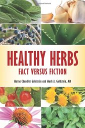 book Healthy Herbs: Fact versus Fiction