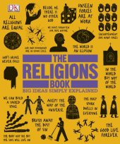 book The Religions Book (Big Ideas Simply Explained)