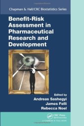 book Benefit-Risk Assessment in Pharmaceutical Research and Development