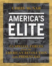 book America's Elite: US Special Forces from the American Revolution to the Present Day